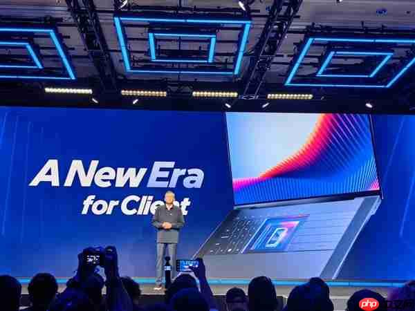 Intel CEO：18A首款产品如期出货、Panther Lake将开启新时代！
