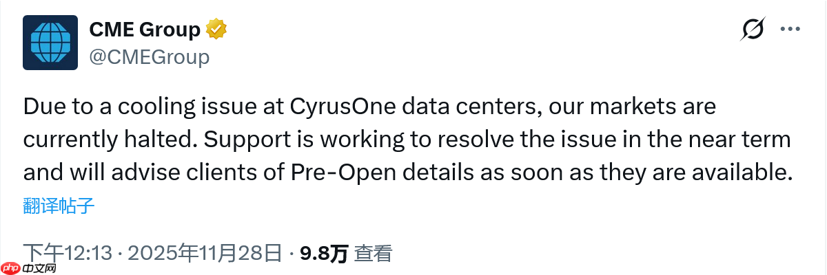 芝加哥商品交易所集团因数据中心出现冷却问题暂停交易