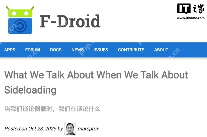谷歌宣称“侧载不会消失”，遭开源应用仓库 F-Droid 驳斥