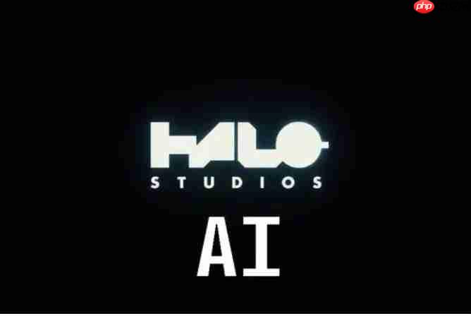 人才是系列的关键！ 《光环》制作组确认使用AI辅助制作