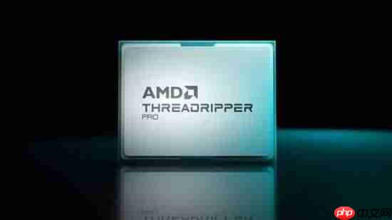 AMD Pro 9995WX全96核超频5GHz!功耗高达950W