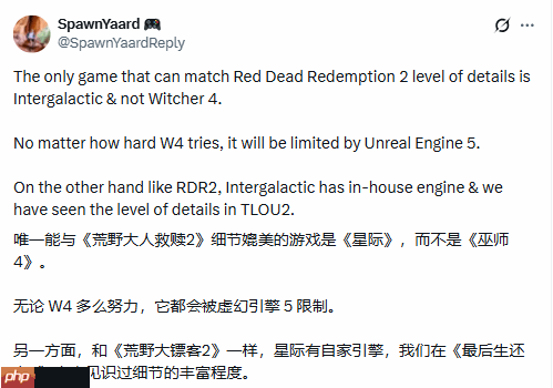 虚幻5比不上自研引擎？玩家辣评：能超越《大表哥2》细节的只有《星际：异端先知》