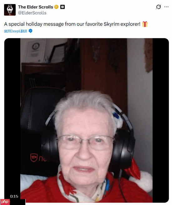曾因没有《上古卷轴6》而生气!《上古卷轴》官方发"天际老奶奶"祝福