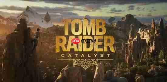 无需玩过任何前作!《古墓丽影:天灾》对新玩家很友好